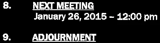 Next meeting date and adjournment information
