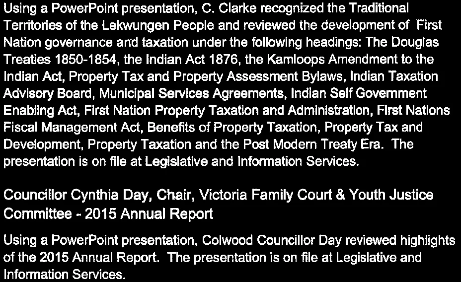 Text summary of presentations by C. Clarke and Councillor Day