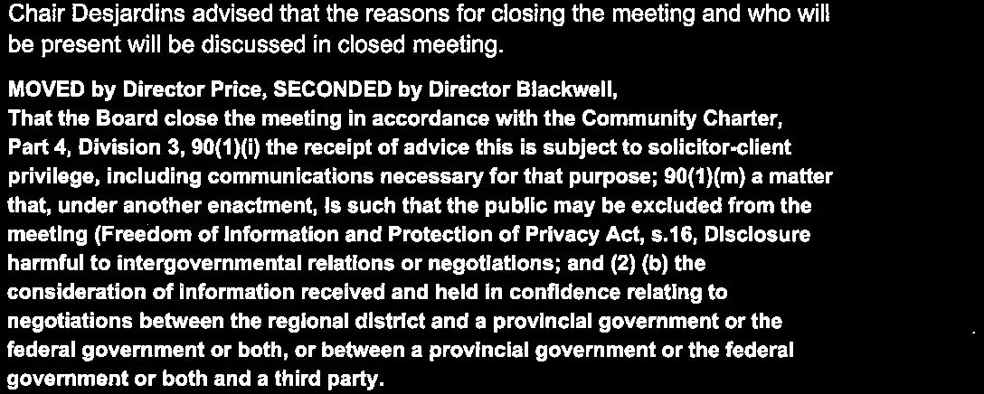 Motion to close the meeting under Community Charter sections 90(1)(i) and (m)