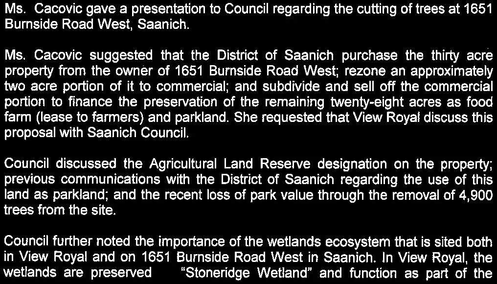 Summary of presentation and suggestions by Ms. Cacovic regarding property at 1651 Burnside Road West