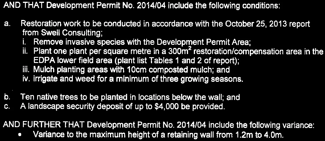 Approval conditions and variance for Development Permit No. 2014/04
