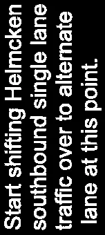 Text label indicating where to start shifting southbound traffic